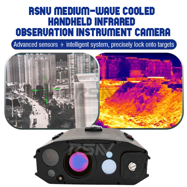 RSNV Medium Wave Cooled Handheld Infrared Observation Instrument Camera