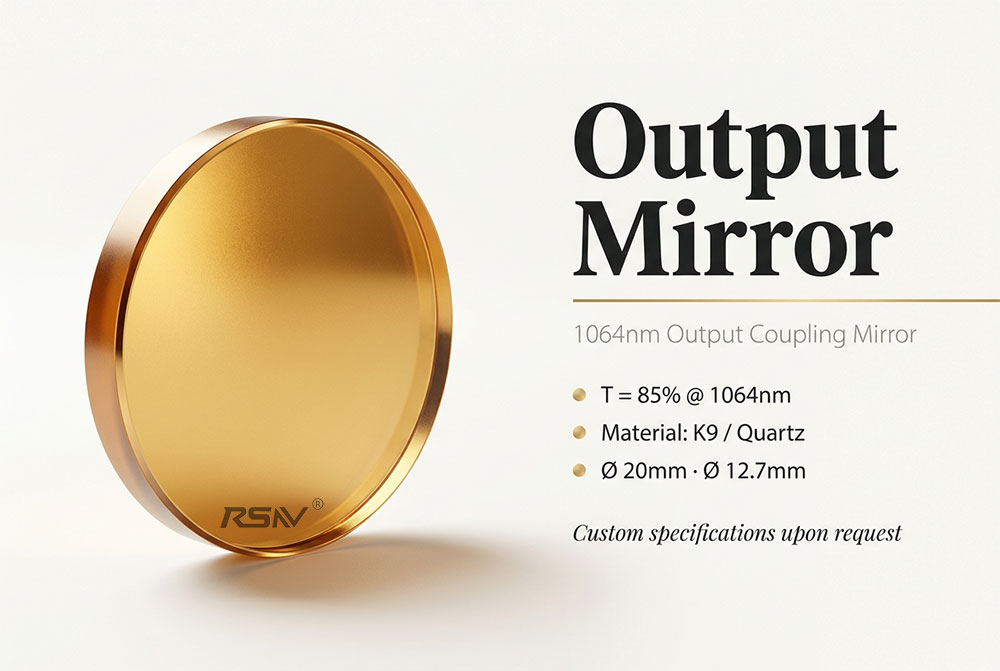 Output Coupler Mirror